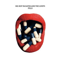 big boy bloater the limits pillsz s