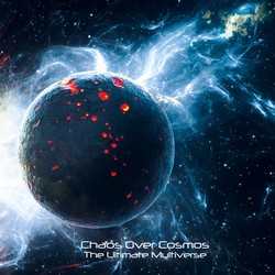 chaosovercosmos-theultimatemultiverse s