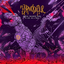 hypnosaur-undead innvaders borntodieinamaze s