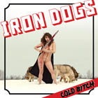 irondogs coldbitch