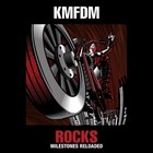 kmfdm-rocks-milestonesreloaded m